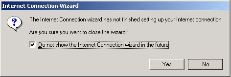 Cancelling the Internet Connection Wizard